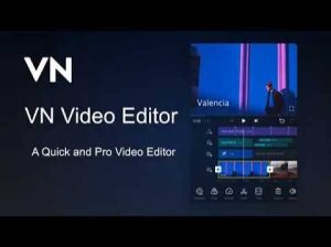 VN Video Editor v2.17.0 Crack + Free Download 2026
